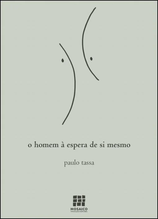 O homem à espera de si mesmo