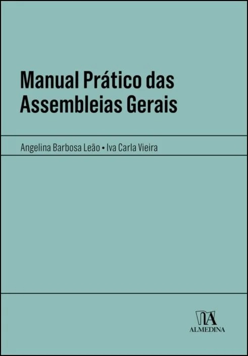 Apresentação do livro “Manual Prático das Assembleias Gerais”